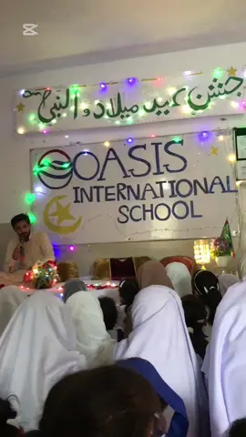 Oasis international School #Eidmiladunabi #Naat#Recitation 