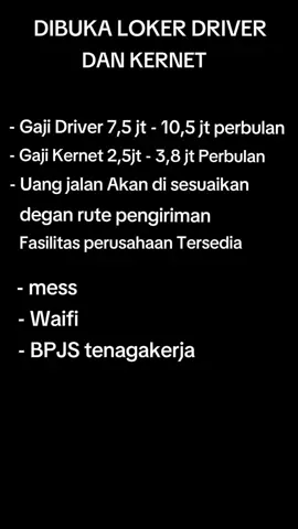 info loker #Fyp #driver #lowongankerja  #kerjakeras  #pokoknyafyp #views #jobsearch  #beranda #pegikut #indonesia🇮🇩 #masukberandafyp #foryoupage #fyp 
