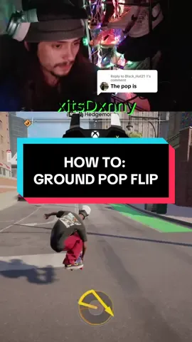 Replying to @Black_Hat21 ✞  How To Ground Pop Flip In Skate. #xitsdxnny #easkate #skate #skateglitch #tutorial 