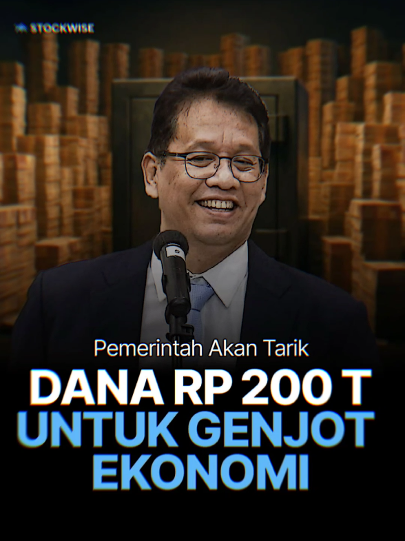 🔥Gebrakan sang koboi  📝Pemerintah melalui Menkeu Purbaya Yudhi Sadewa mendapat restu Presiden Prabowo untuk memindahkan dana Rp200 triliun dari Bank Indonesia (BI) ke perbankan. 💰 Tujuannya agar dana tidak hanya mengendap di BI, tapi bisa dipakai bank untuk menyalurkan kredit dan mempercepat perputaran ekonomi. 🏦 Bank penerima dana tidak boleh menyimpannya lagi di BI, sehingga dipaksa mengalir ke masyarakat & dunia usaha. 🚀 Diharapkan kebijakan ini mampu menghidupkan kembali ekonomi yang dinilai sedang “kering” likuiditas. #andryhakim #stockwise #CapCut 