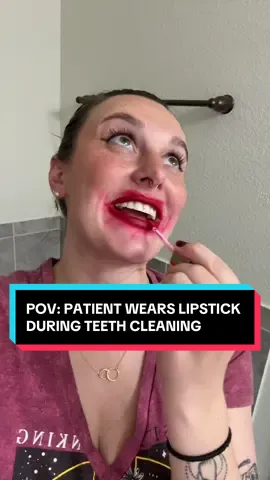 PLEASE DON’T WEAR LIPSTICK TO YOUR DENTAL APPOINTMENT. It gets everywhere! (Not to mention when you wear heavy foundation… because you’re gonna leave looking splotchy)  We don’t care if you show up like you rolled straight out of bed lol.  #fyp #pov #dentist #dental #dentalhygienist 