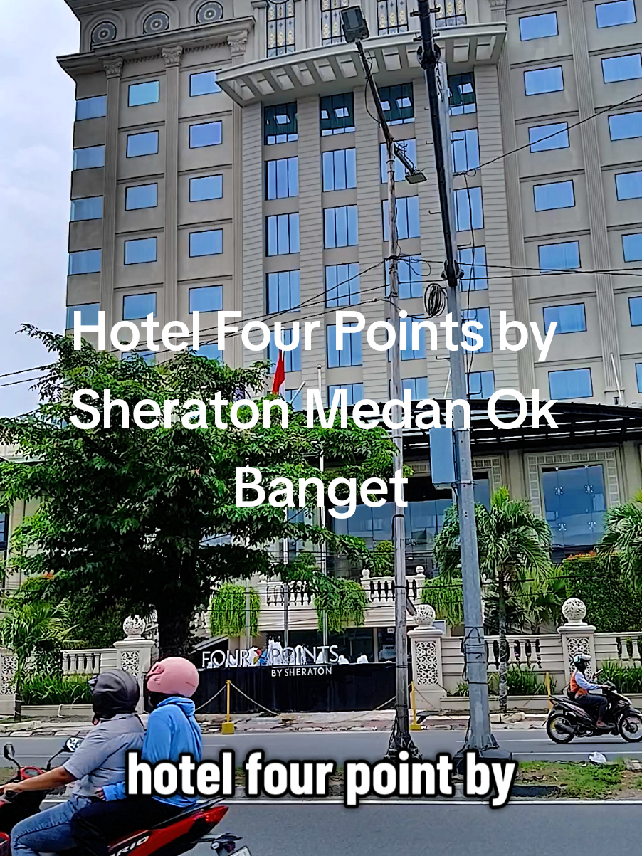 Hotel Four Points, by Sheraton, Medan, Recommended Banget, Yuk, kita Eksplore #FourPointsMedan #HotelRecommended #ExploreMedan #StaycationAsik #FYPIndonesia 