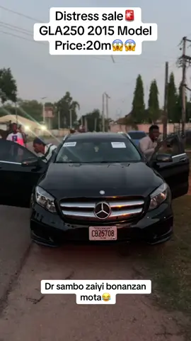 Distress sale🚨 GLA250 2015 Model Price:20m Location: Kaduna  #GLA250 #BenzGLA #MercedesGLA250 #LuxurySUV #BenzLifestyle #CarGoals #MercedesLove #DreamCar #LuxuryOnWheels #CarGram #AutoLovers #RideInStyle #GermanEngineering #CarEnthusiast #BenzFamily #LuxuryCarsDaily #CarSpotting #SleekDesign #RoadLuxury #CarOfTheDay #DriveWithClass #BenzVibes #FutureClassic #CarCommunity #ramadan_automobiles Jama’a kuzo ga favourite inku @Dr. sambo 