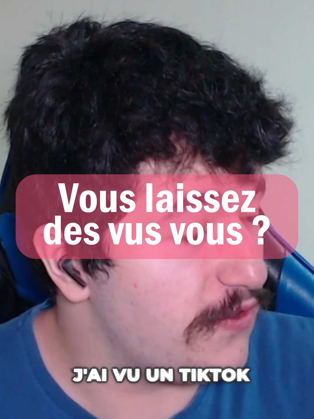 Vous laissez aussi des vus vous ? Par pitié, utilisez la fonction 