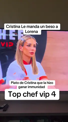 Plato de Cristina que la hizo ganar la immunidad y le manda un beso a Lorena #mexico #tememundo #topchefvip #topchefvip4 #viralvideo 