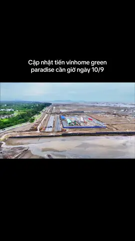 Tiến độ thần tốc dự án lấn biển cần giờ  Vinhome green paradise  #duanvinhomesgreenparadise 
