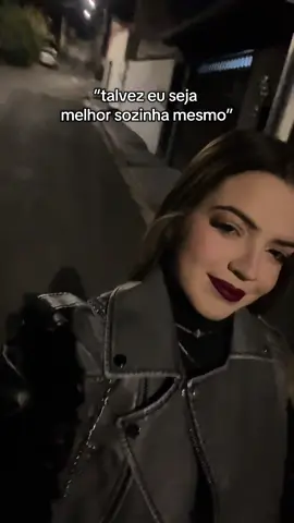 Talvez eu seja melhor sozinha mesmo… #fyp #explore 