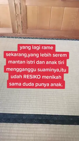 Tips menikah tanpa gangguan mantan istri dan anak tiri menikahlah sama bujang,pasti tidak berresiko,janganlah jadi pelakor,biar gak was was,lakinya diambil oral#fyppppppppppppppppppppppp 