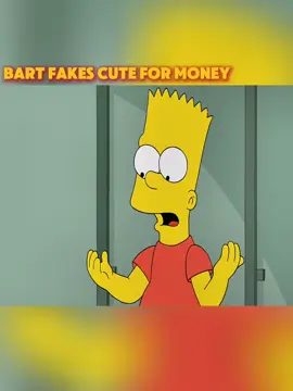 Bart fakes cute money #simpsons #fyp #foryou 