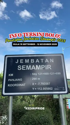 #kediri #fyp #infoterkini #jembatansemampir #kediripride 