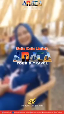 Yuk simak apa kata para Jama’ah tentang ANATA TOUR & TRAVEL dalam “1 KATA UNTUK ANATA”🤩 Konsultasikan niat Ibadah Haji & Umrah anda bersama Anata Tour Melayani Dengan Hati Informasi & Pelayanan ☎️ 0812 2284 8894 #jamaahumroh #haji #umroh #travel #fypp 