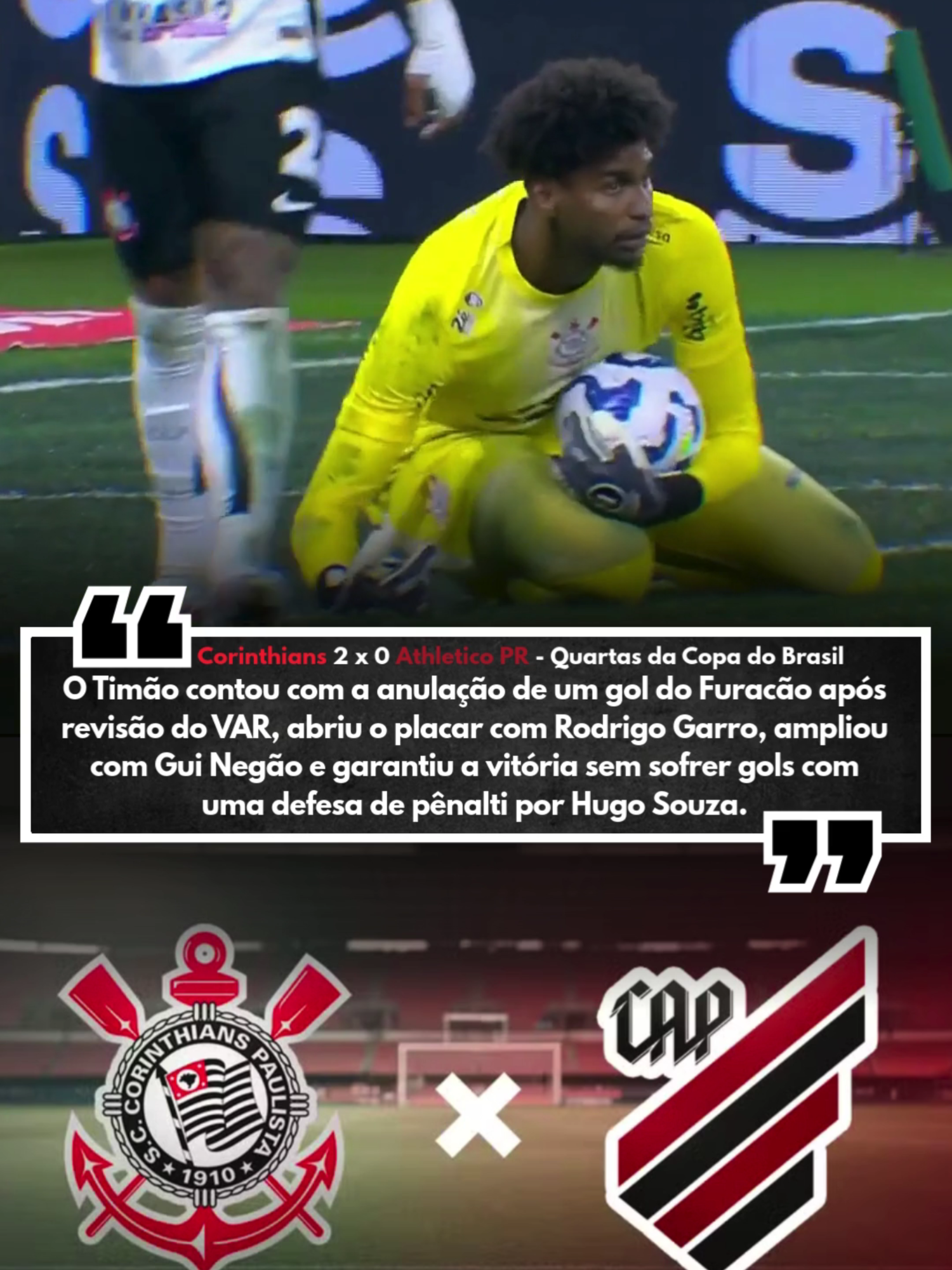 COM GOLS DE GUI NEGÃO E GARRO, CORINTHIANS VENCE O ATHLETICO PARANAENSE E PASSA PARA A SEMIFINAL DA COPA DO BRASIL; VEJA OS MELHORES MOMENTOS DA PARTIDA #garro #guinegao #futebol #copadobrasil #athleticoparanaense #corinthians