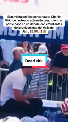 Ultima hora! El activista político conservador Charlie Kirk fue tiroteado este miércoles, mientras participaba en un debate con estudiantes de la Universidad del Valle de Utah, EE.UU. #noticias #Charliekirk #utah #breakingnews #usa 