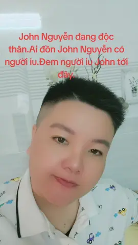 John Nguyễn đang độc thân.Ai đồn John Nguyễn có người iu.Đem người iu John tới đây#tiktoklenxuhuong 