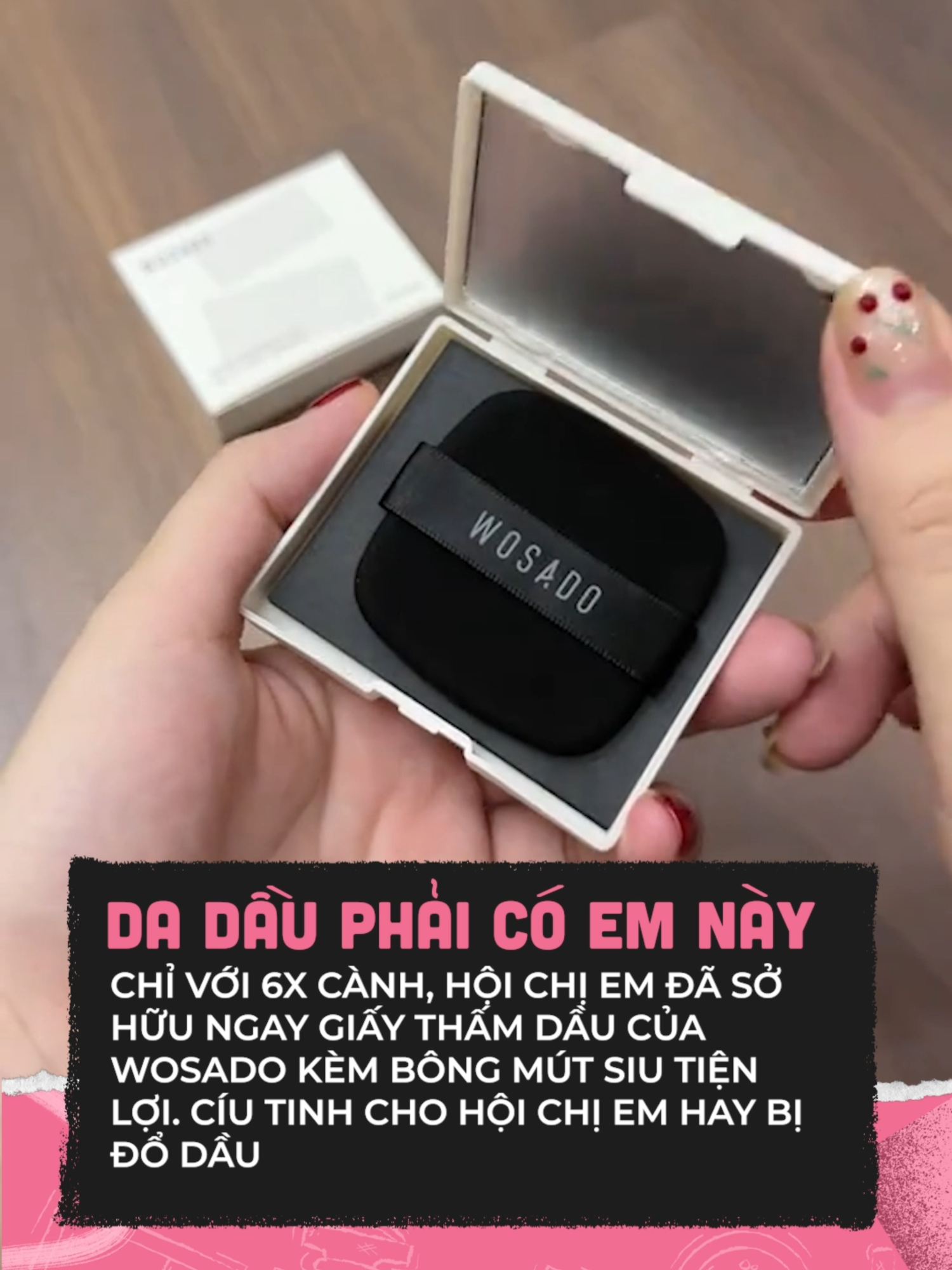 Chân ái cho hội da dầu #clbeauty #clmedia #celebnetwork #beauty #BeautyTok #goclamdep #trending #hot #wosado #giaythamdauwosado