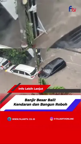 Banjir besar di Bali, membuat turis terjebak, kendaraan terbawa arus, dan bangunan-bangunan runtuh #banjir #bali #bencanaalam #fyp #trending 