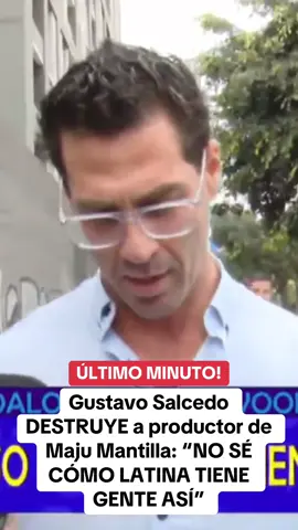 10.09/13: #GustavoSalcedo destruye al productor de #MajuMantilla en #ArribaMiGente . #fyp #parati #riclatorrez #riclatorre #chollywood #farandulaperuana  #magalytvlafirme #magalymedina #amoryfuego  #destacame  #americahoy #lanochehabla #evdlv #elvalordelaverdad #foryou #fy #Viral #Peru #peruanos #cristianrodriguez 