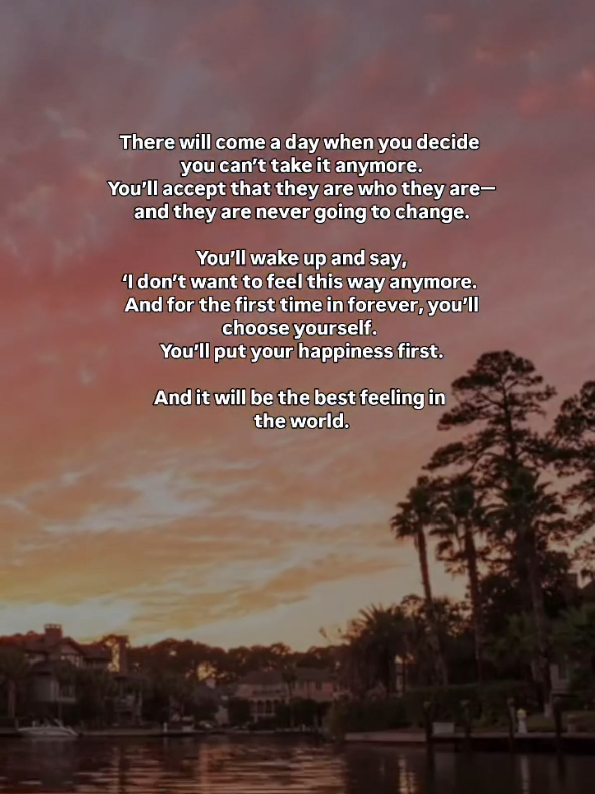 It doesn’t happen overnight. You’ll cry, you’ll hope, you’ll try to hold on longer than you should. But one day—it just clicks. You realize they are who they are. They’re not going to change, no matter how much you love them, no matter how much you sacrifice. And that’s the moment everything shifts. Because instead of begging for scraps of love, instead of waiting for them to see your worth, you decide: This is not how I want to feel anymore. And that’s when freedom starts. That’s when healing begins. That’s when you take your power back. Choosing yourself doesn’t mean you never loved them. It means you finally learned to love yourself more. And that choice—the moment you finally put your happiness first—is the best feeling in the world. Comment “I’m ready” if you feel this shift coming. #ChooseYourself #BreakFree #SelfWorth #selflove #LifeAfterHeartbreak #ChooseYourself #HealingJourney #SelfEmpowerment #growth #lifelessons #maturing #heartbreakquotes #poetry #healing #healingjourney  #heartbreak  #movingon #movingforward