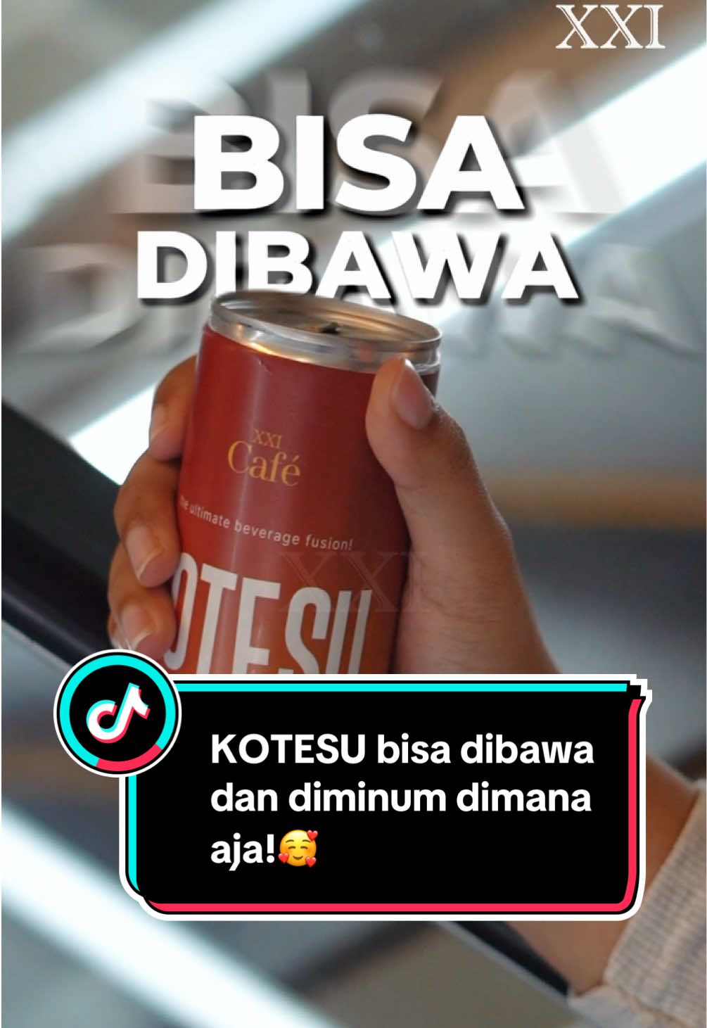 Gak cuma rasanya enak tapi juga enak dibawa ke mana aja🥰 Yap! Ini dia Kotesu Can dengan paduan Kopi, Teh Melati dan Susu, wajib jadi temen nonton atau aktivitas kamu~ #LebihASIK #JajanASIKdiXXI #Kotesu #TikToktainment 
