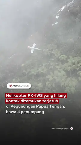 Helikopter PK-IWS yang hilang kontak ditemukan terjatuh di Pegunungan Papua Tengah, bawa 4 penumpang  #helikopterjatuh #papuatengah #mimika #basarnas #helikopterpkiws
