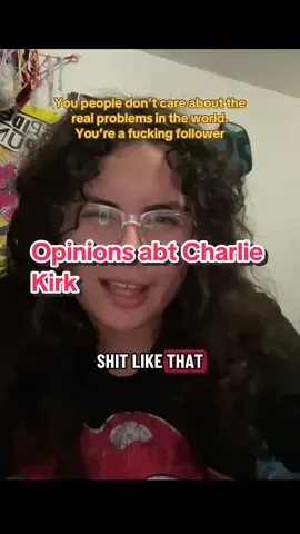 Yall are hilarious if you think I feel BAD for him 😭 I AM NOT SAYING “he didn’t deserve it” I’m saying some of yall are doing the most. Let’s NOT put words in my mouth 🫩. || You’re not “punk rock” you’re a fucking follower. Be a LEADER and actually STAND UP for what’s right. TEACH. DEBATE. INFLUENCE. Murder death and war will never do ANYONE justice. #fyp #charliekirkdead #evilpeople #deanwithers #MAKEACHANGE 
