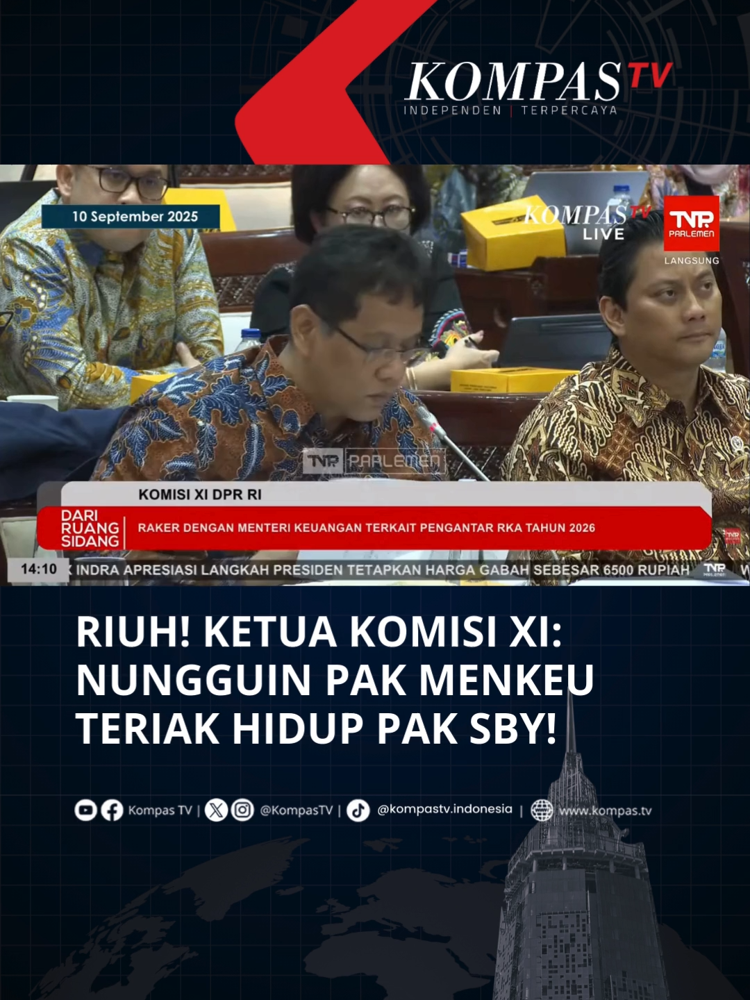 Ketua Komisi XI DPR RI, Mukhamad Misbakhun berkelakar usai mendengar penjelasan dari Menteri Keuangan Purbaya Yudhi saat rapat perdana di DPR pada Rabu (10/9/2025).  Misbakhun mengatakan dirinya menunggu Purbaya meneriakkan ‘Hidup Pak SBY’. Momen ini turut membuat riuh ruang DPR.  Menurut Misbakhun, Purbaya beberapa kali berbicara soal achievement Presiden ke-6 RI, Susilo Bambang Yudhoyono. Tuliskan komentarmu dan dapatkan berita terkini lainnya di www.kompas.tv serta youtube.com/kompastv #SOROTKompasTV #TikTokBerita