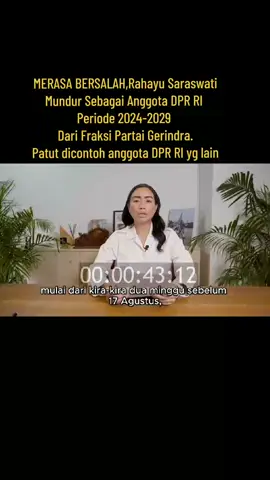 MERASA BERSALAH,Rahayu Saraswati Mundur Sebagai Anggota DPR RI Periode 2024-2029 Dari Fraksi Partai Gerindra. Source : rahayusaraswati Patut dicontoh anggota DPR RI lain. #rahayusaraswati #gerinda #dpr #fyp #viral