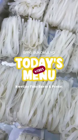 Today’s Menu Kwetiau Goreng🍱 #sppgsukomulyo #sppglamongan #makanbergizigratis #mbg 