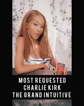 Charlie Kirk. #thegrandintuitive #tarot #charliekirk 