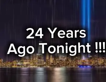 24 Years Ago Tonight Never Forget!!! ❤️🤍💙 #neverforget #24yearsagotonight #24yearsago #remember911 #September11 