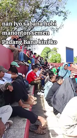 Indak pengaruh Samo turun tiket do... #semenpadangfc #gorhajiagussalimpadang #briliga1 