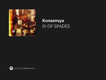 konsensya // iv of spades #ivofspades #konsensya #lyrics #fyp 