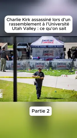 Charlie Kirk assassiné lors d’un rassemblement à l’Université Utah Valley ce qu’on sait #actualité #crime #politique 