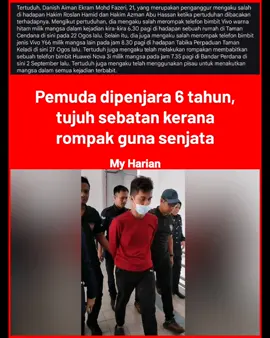 MYHARIAN MEMETIK SUMBER BERITA SINAR HARIAN SUNGAI PETANI - [DIKEMAS KINI] Seorang pemuda dikenakan hukuman penjara enam tahun dan tujuh sebatan selepas mengaku salah di dua Mahkamah Sesyen di sini atas tiga kesalahan melakukan rompakan bersenjata baru-baru ini. Tertuduh, Danish Aiman Ekram Mohd Fazeri, 21, yang merupakan penganggur mengaku salah di hadapan Hakim Roslan Hamid dan Hakim Azman Abu Hassan ketika pertuduhan dibacakan terhadapnya. ARTIKEL PENUH DI PORTAL BERITA SINAR HARIAN  #SungaiPetani  #Penganggur #MahkamahSesyen  #KesJenayah #BeritaSinarHarian 