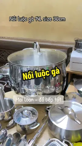 Nồi luộc gà, nấu nước dùng inox 18/10 nguyên khối dày dẶn #dobeptot #inox #xuhuong #noiluocga 