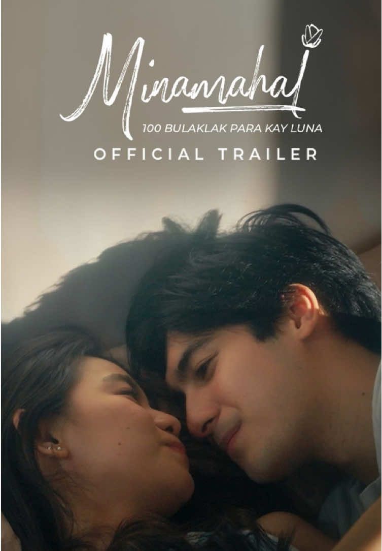 Is Love always worth it? Watch the Official Trailer of  #Minamahal100BulaklakParaKayLuna. Starring Andres Muhlach and Ashtine Olviga. Written and directed by Jason Paul Laxamana. SEPTEMBER 24 In Philippine Cinemas. Tickets are now available, secure yours now!  Also, watch out for our International Release: SEPTEMBER 26 in the USA and Canada  OCTOBER 2 in the Middle East #MinamahalMovie #Minamahal #AndresMuhlach #AshtineOlviga