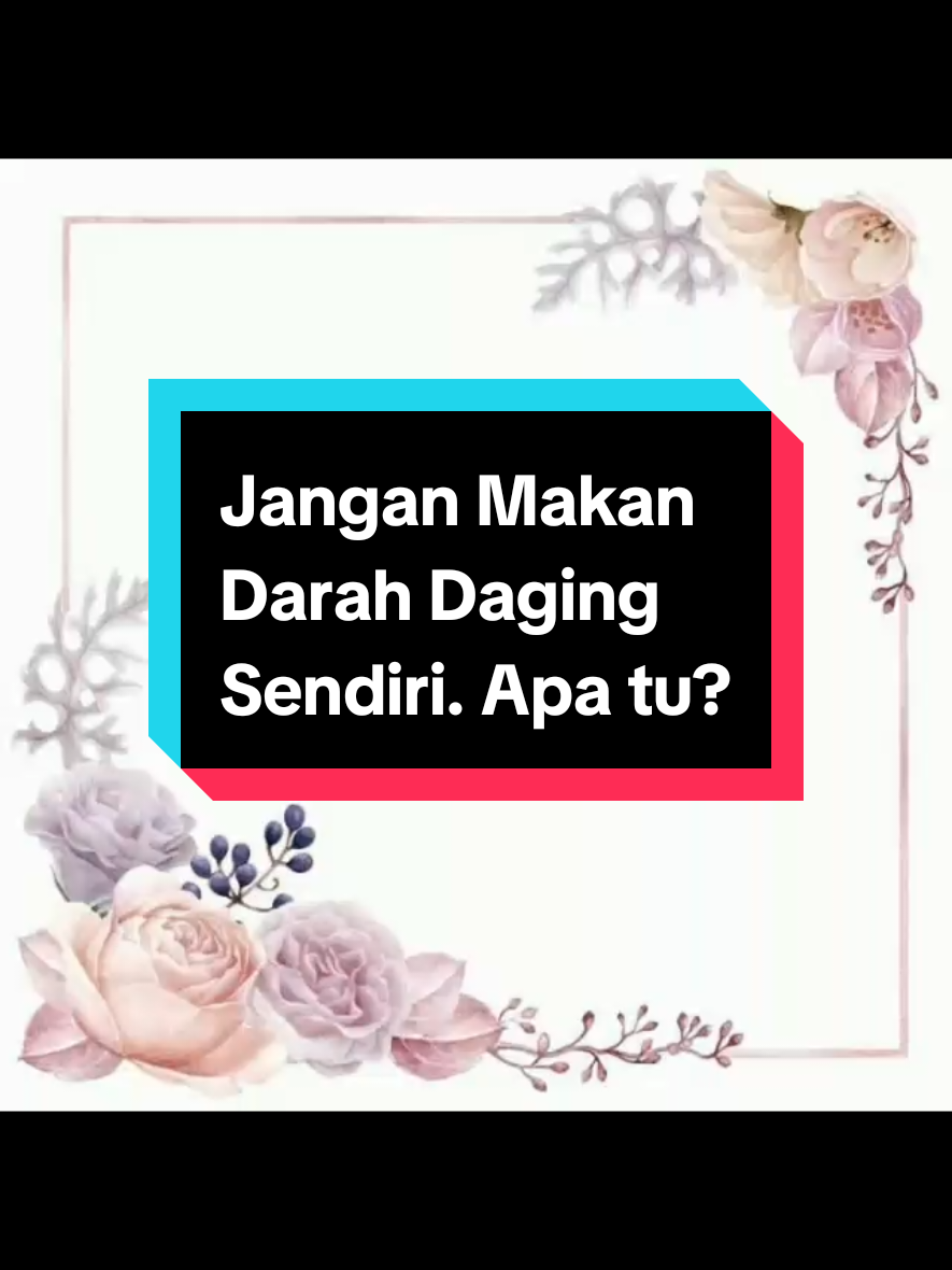 Jangan Makan darah daging saudara sendiri. Jauhkan dosa-dosa yang boleh terpalit dalam tak sedar. Banyakkan sangkaan baik. Jauhi sangkaan buruk. InshaAllah orang yang jaga akhlak nya pasti disayangi ramai dan disayangi Allah selalu.😍😍 #Pesanan #tazkirah #peringatan #muhasabah #fyp 