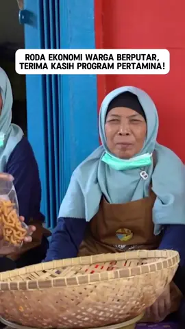 Roda Ekonomi Warga Berputar, Terima Kasih Program Pertamina! #Pertamina #ProgramCSR #PertaminaPeduli #Perekonomian