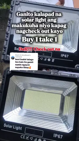 Replying to @missdhan6 yes naman matibay at maliwanag pa pa kaya naman hindi ka manghihinayang dito  #solarlight #fyppppppppppppppppppppppp #foryou  #fyp #trending 