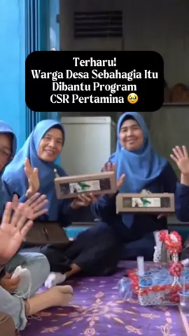 Terharu, Warga Desa Sebahagia Itu Dibantu Program CSR Pertamina 🥹 #Pertamina #ProgramCSR #PertaminaPeduli #PeduliMasyarakat