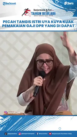 Tangis Istri Uya Kuya Pecah Beber Fakta di Balik Penjarahan Rumahnya, Astrid Kuak Pemakaian Gaji DPR #uyakuya #astridkuya