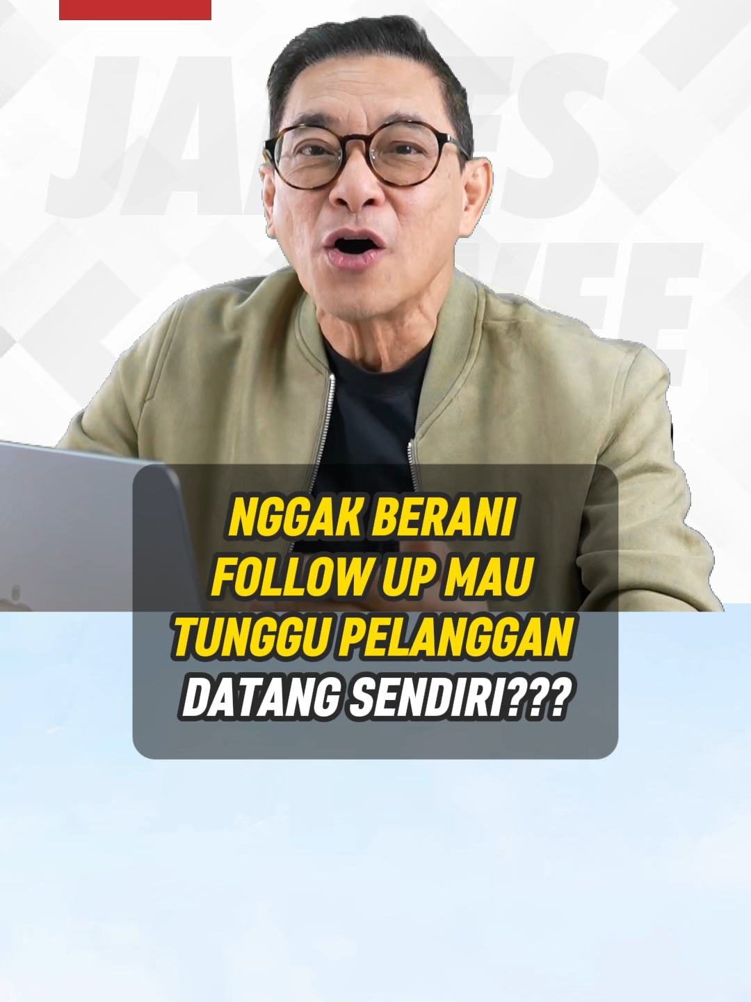 Nggak berani follow up tunggu pelanggan datang sendiri??? #fyp #success #salestips #jamesgwee #motivation #viral #sukses #motivationalspeaker #followup