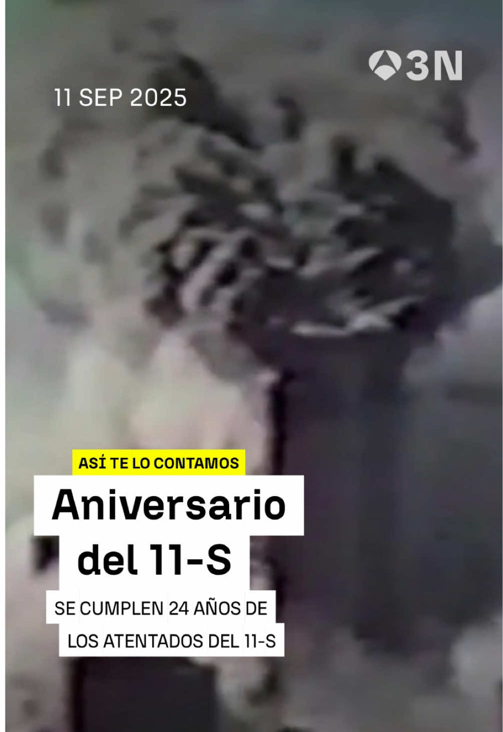 📅 Se cumplen 24 años de los atentados del 11-S: unos hechos que marcaron un antes y un después   📺 La angustia de Matías Prats y la voz de Ricardo Ortega describiendo la escena ilustran la tensión y la incertidumbre de aquellos momentos   ➡️ Así lo contamos en #Antena3Noticias #Noticias #A3N #News #NoticiasTikTok 