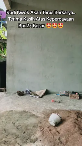 Rudi Kwok Akan Terus Berkarya.. Terima Kasih Atas Kepercayaan Bos2x Besar 😍😍😍 #fyp #trend #viral #foryoupage #capcut 