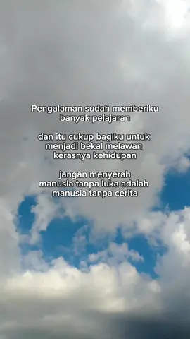 Manusia tanpa luka adalah manusia tanpa cerita