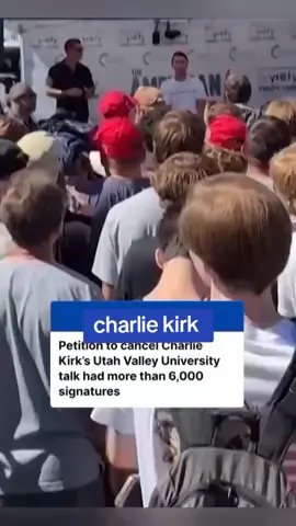 Petition to cancel Charlie Kirk's Utah Valley University talk had more than 6,000 signatures #breakingnews 