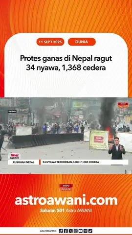 Jumlah korban akibat protes ganas di Nepal sejak awal minggu ini meningkat kepada 34 orang, manakala 1,368 lagi cedera. #AWANInews