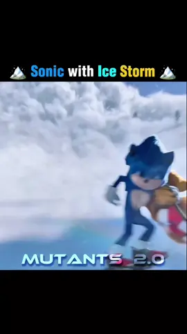 Sonic with Ice Storm 💀🏔️ #sonic #shorts #shortvideo #trending #short 