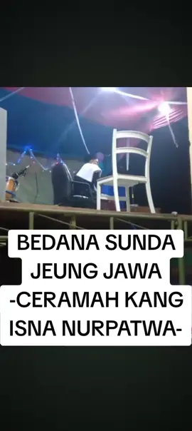 NGAKAK CERAMAH KANG ISNA #tasikmalaya #fyp #garut #kangdedimulyadi #ceramahsundalucu 