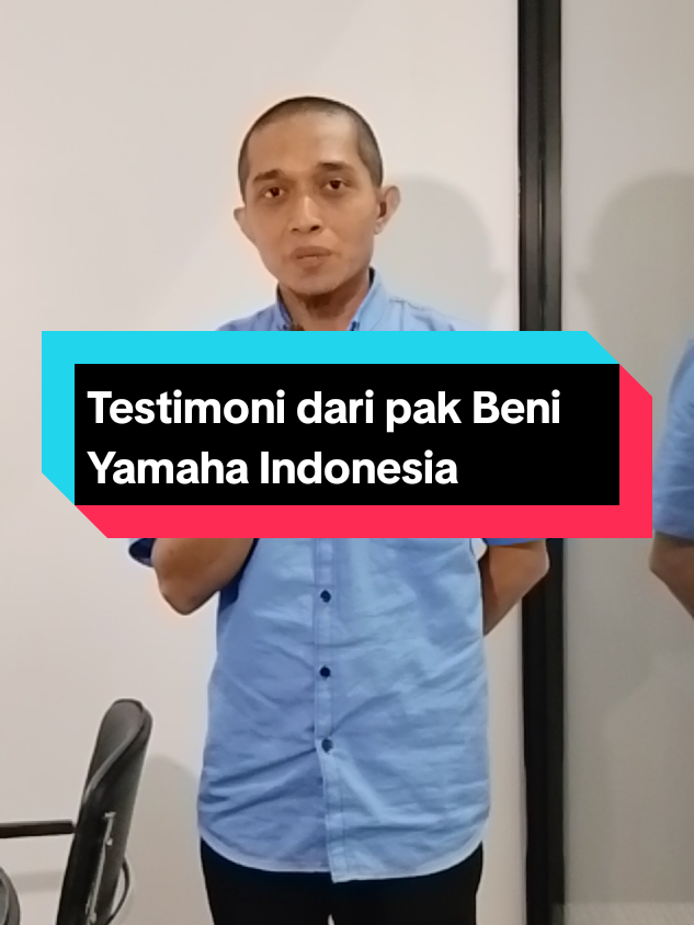 Testimoni dari Pak Beni Yamaha Indonesia